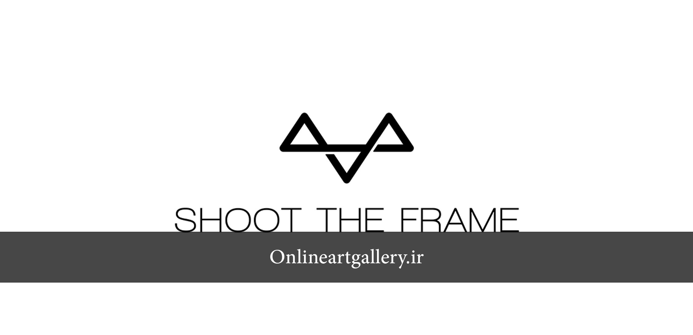فراخوان رقابت بین المللی عکاسی Shoot The Frame